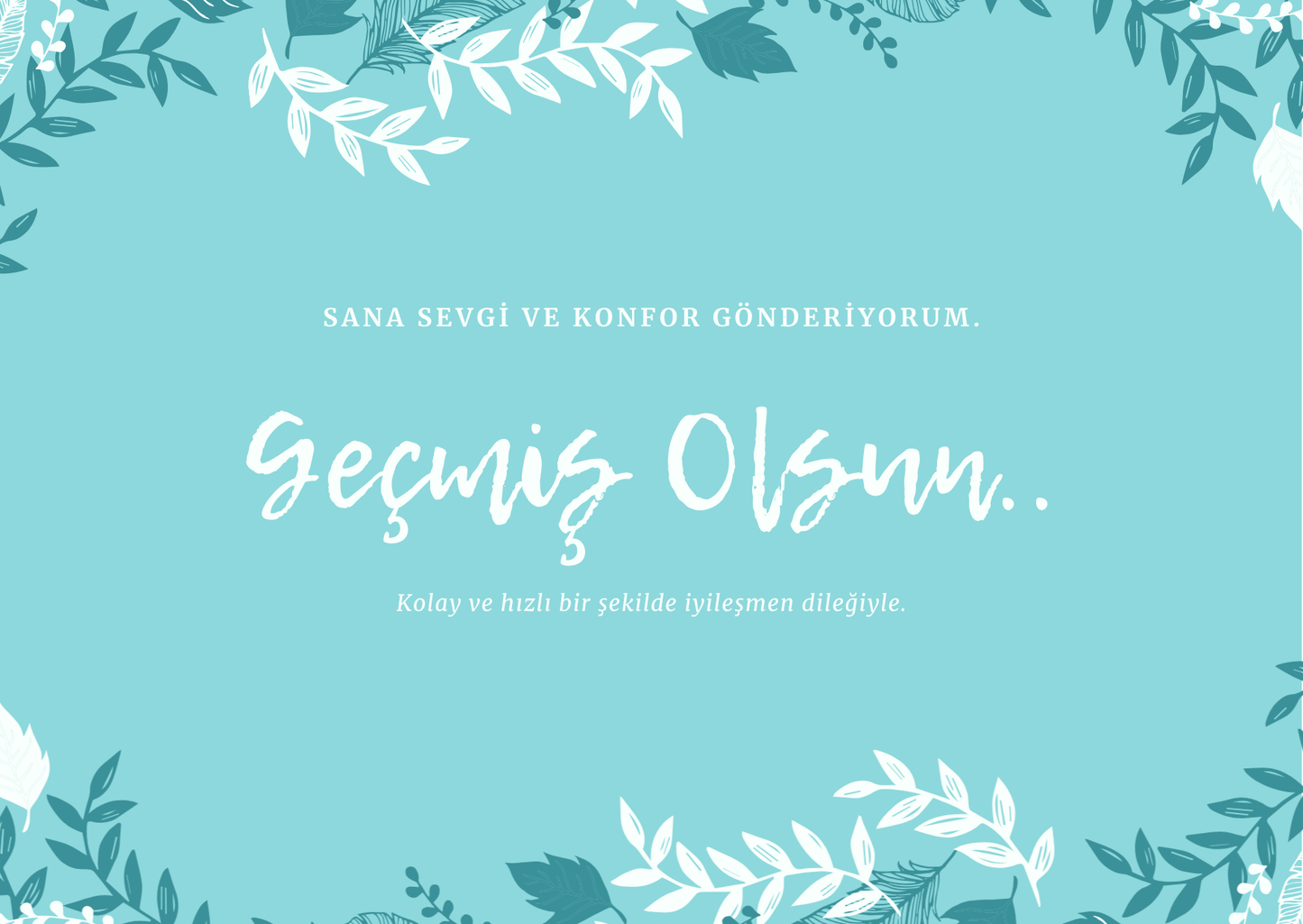 Mavi Yaprak Çizimli Geçmiş Olsun Kartı