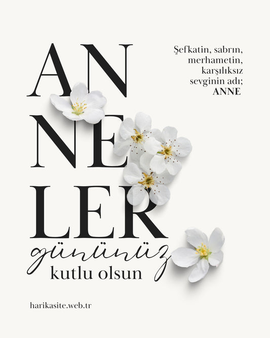 Anneler Gününüz Kutlu Olsun - Beyaz Çiçekli Tipografi Motto Kartı