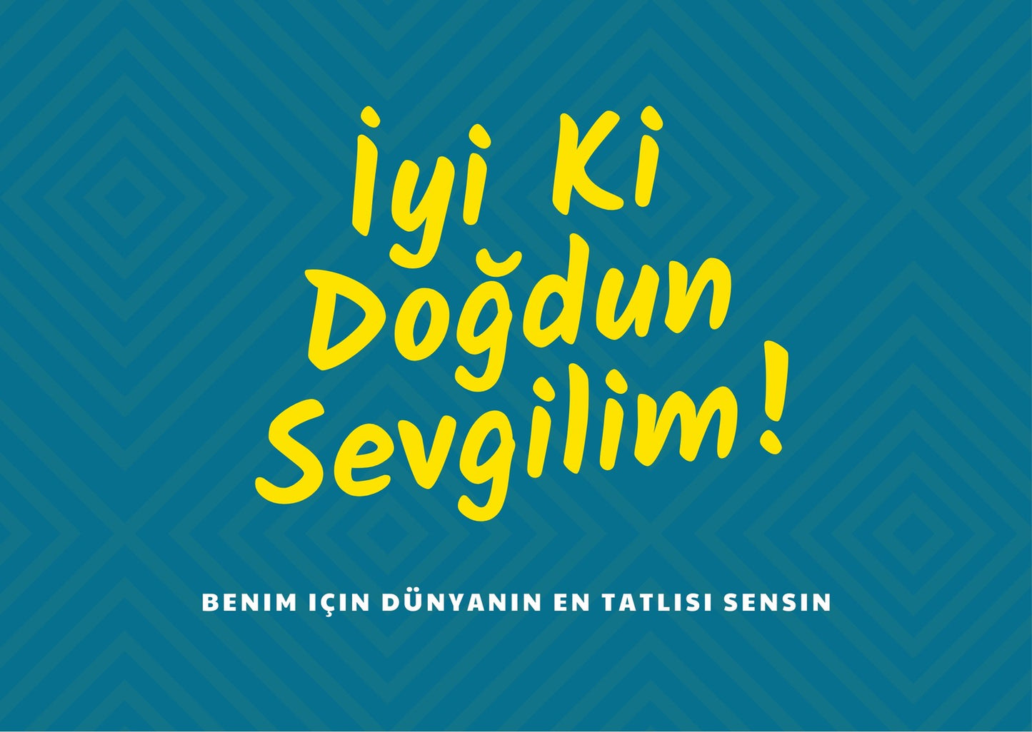 İyi Ki Doğdun Sevgilim Motto Kart