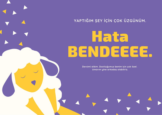 Hata Bende - Özür Motto Kartı