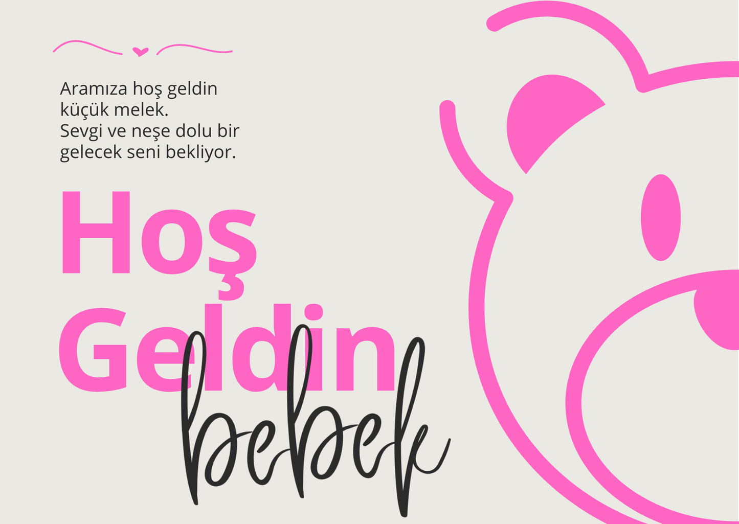 Hoşgeldin Bebek Bear Motto Kartı