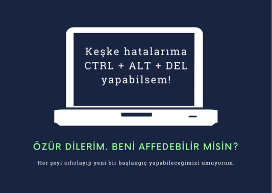 Özür Dilerim - Teknoloji Motto Kartı