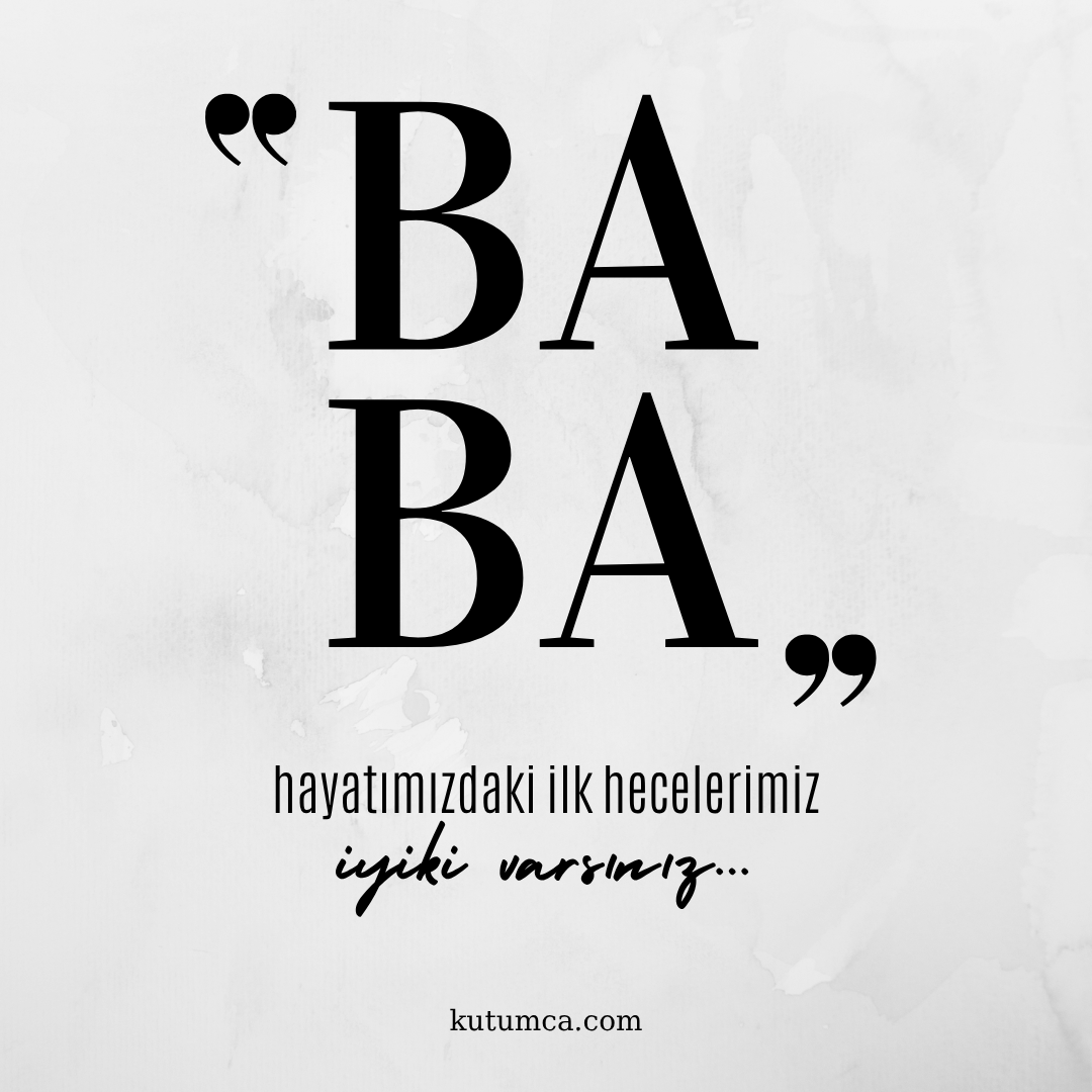 "Baba" İyiki Varsınız - Minimalist Babalar Günü Motto Kartı