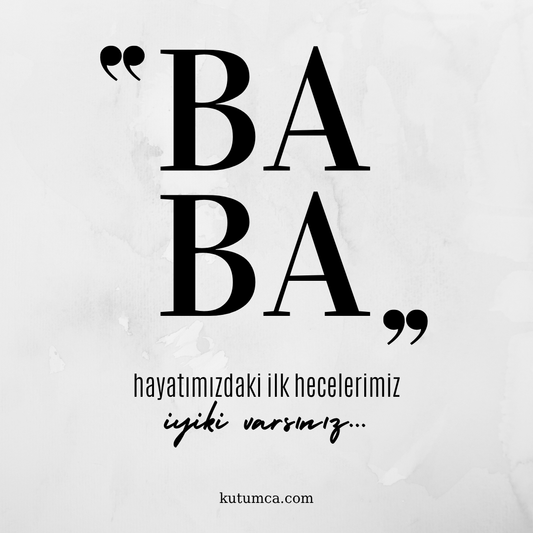 "Baba" İyiki Varsınız - Minimalist Babalar Günü Motto Kartı